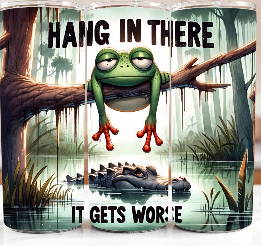 Hang In There, It Gets Worse