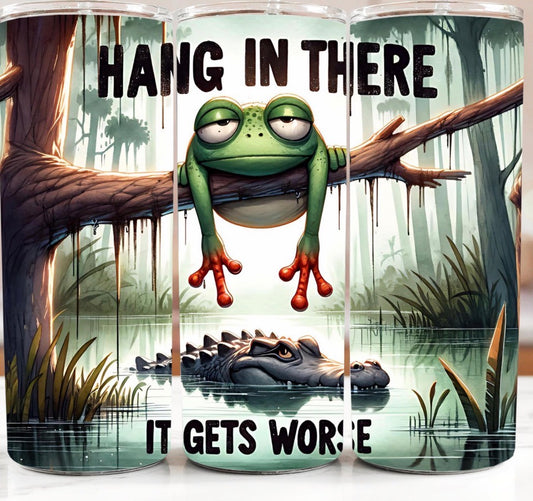 Hang In There, It Gets Worse